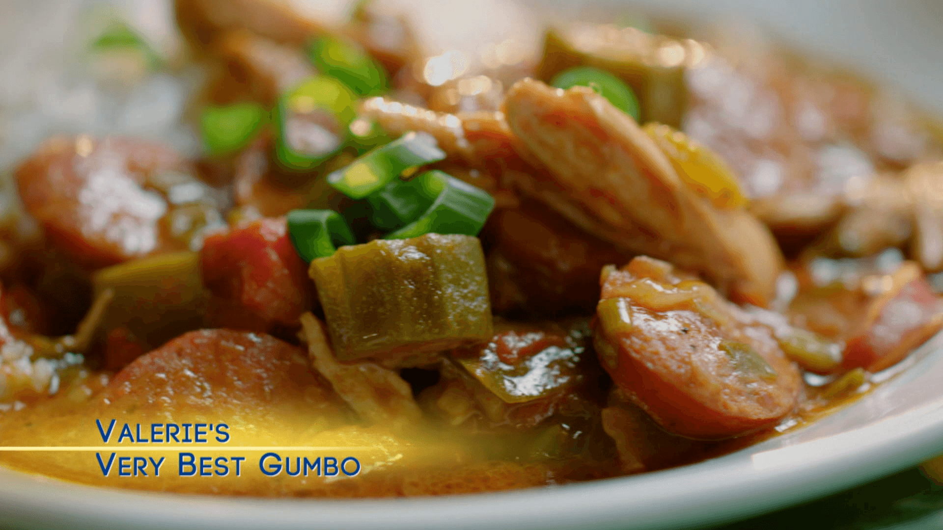 Valeries Very Best Gumbo